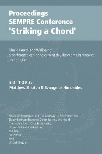 Proceedings Sempre Conference 'striking A Chord'